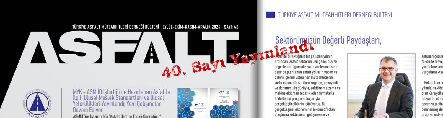 ASMÜD Bülten, 40.Sayı
